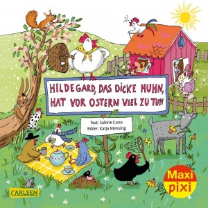 Hildegard, das dicke Huhn, hat vor Ostern viel zu tun