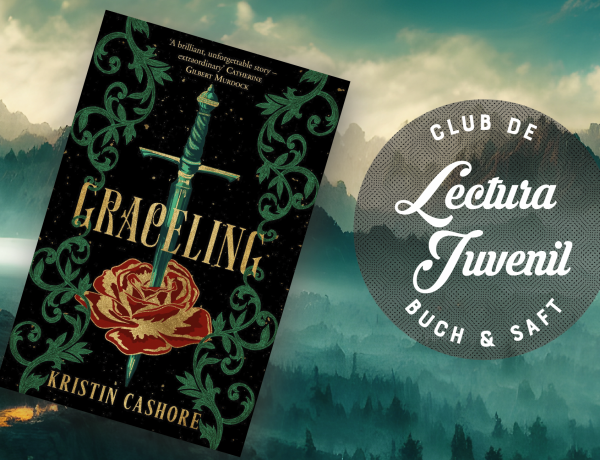 Graceling (Buch&Saft Febrero ’23)