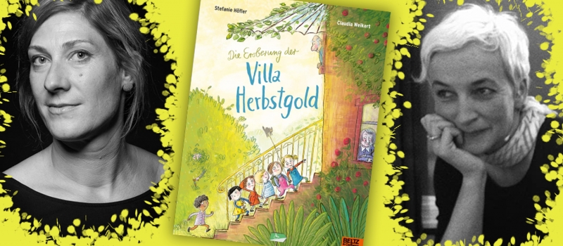 Die Eroberung der Villa Herbstgold von Stefanie Höfler