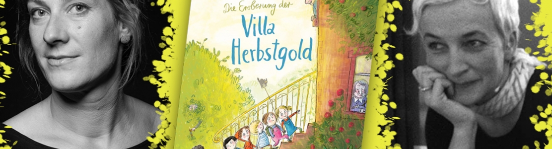 Die Eroberung der Villa Herbstgold von Stefanie Höfler