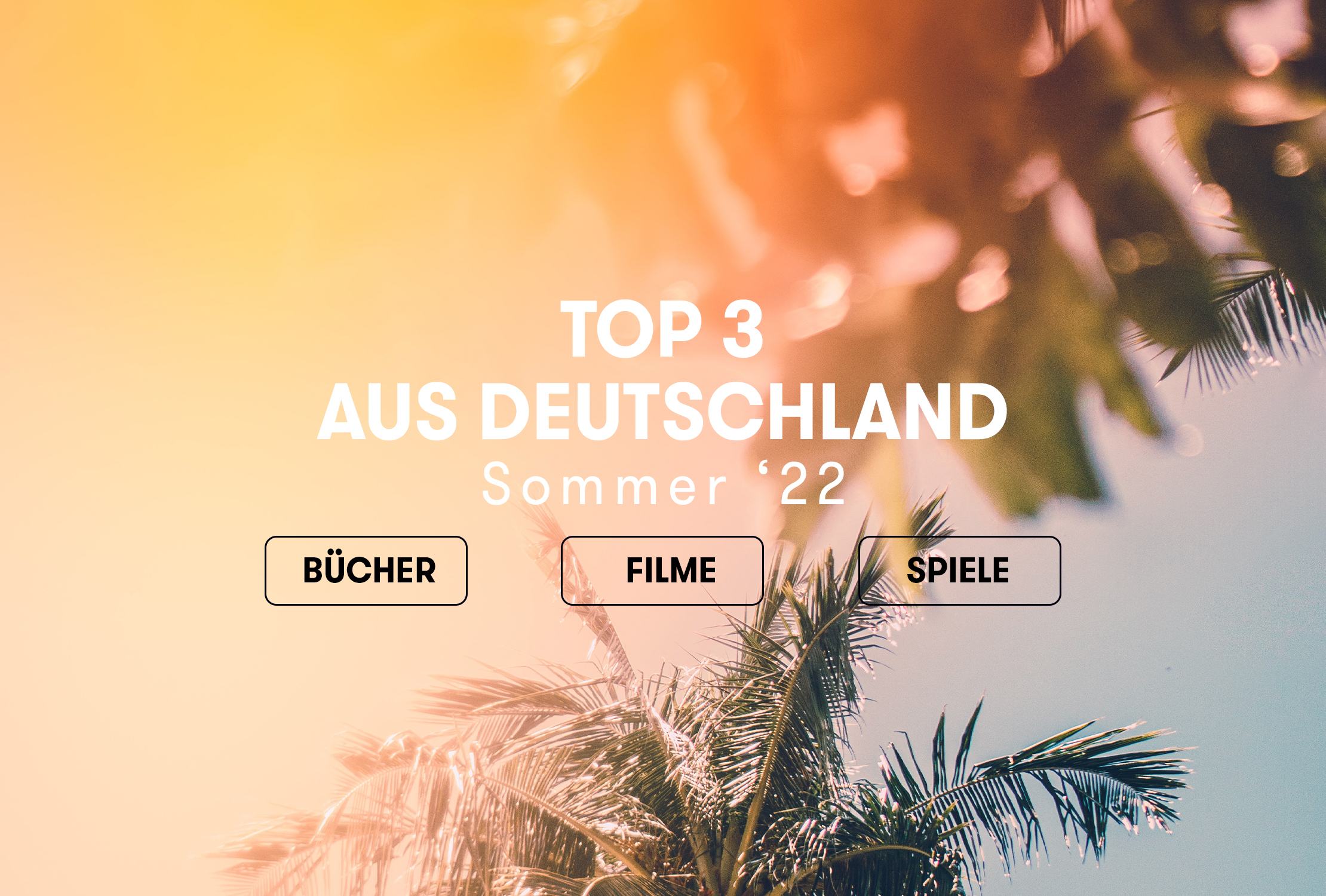 Die Top 3 aus Deutschland! Sommer ’22